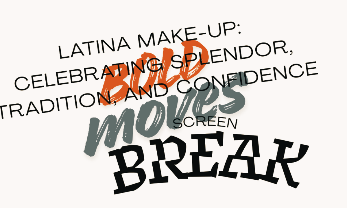 Latina make-up: Celebrating splendor, tradition, and confidence